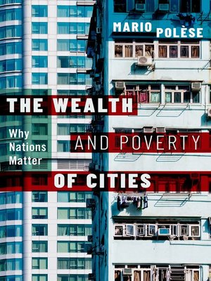 cover image of The Wealth and Poverty of Cities
